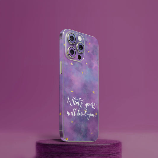 What's Yours Will Find You Mobile Skin