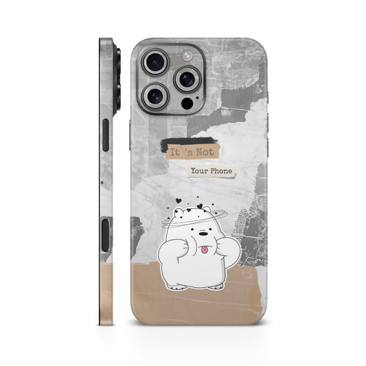 It's Not Your Phone Mobile Skin